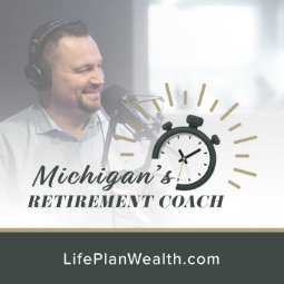 Michigan’s Retirement Coach podcast